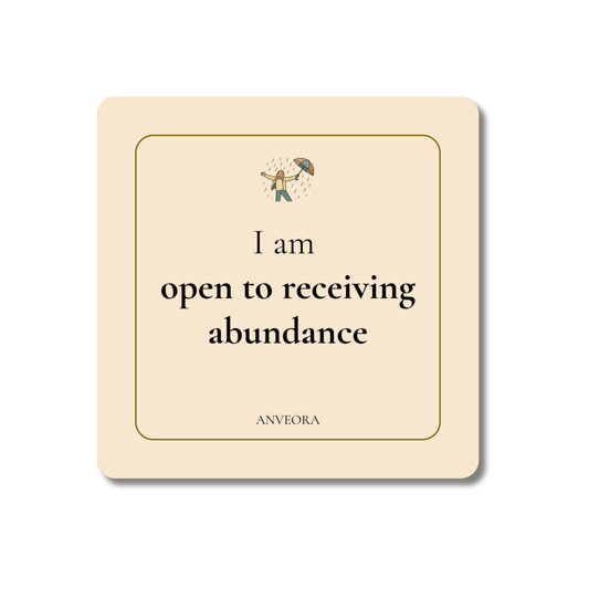 I am open to receiving abundance