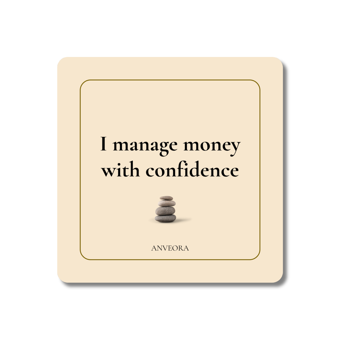 I manage money with confidence