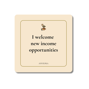 I welcome new income opportunities