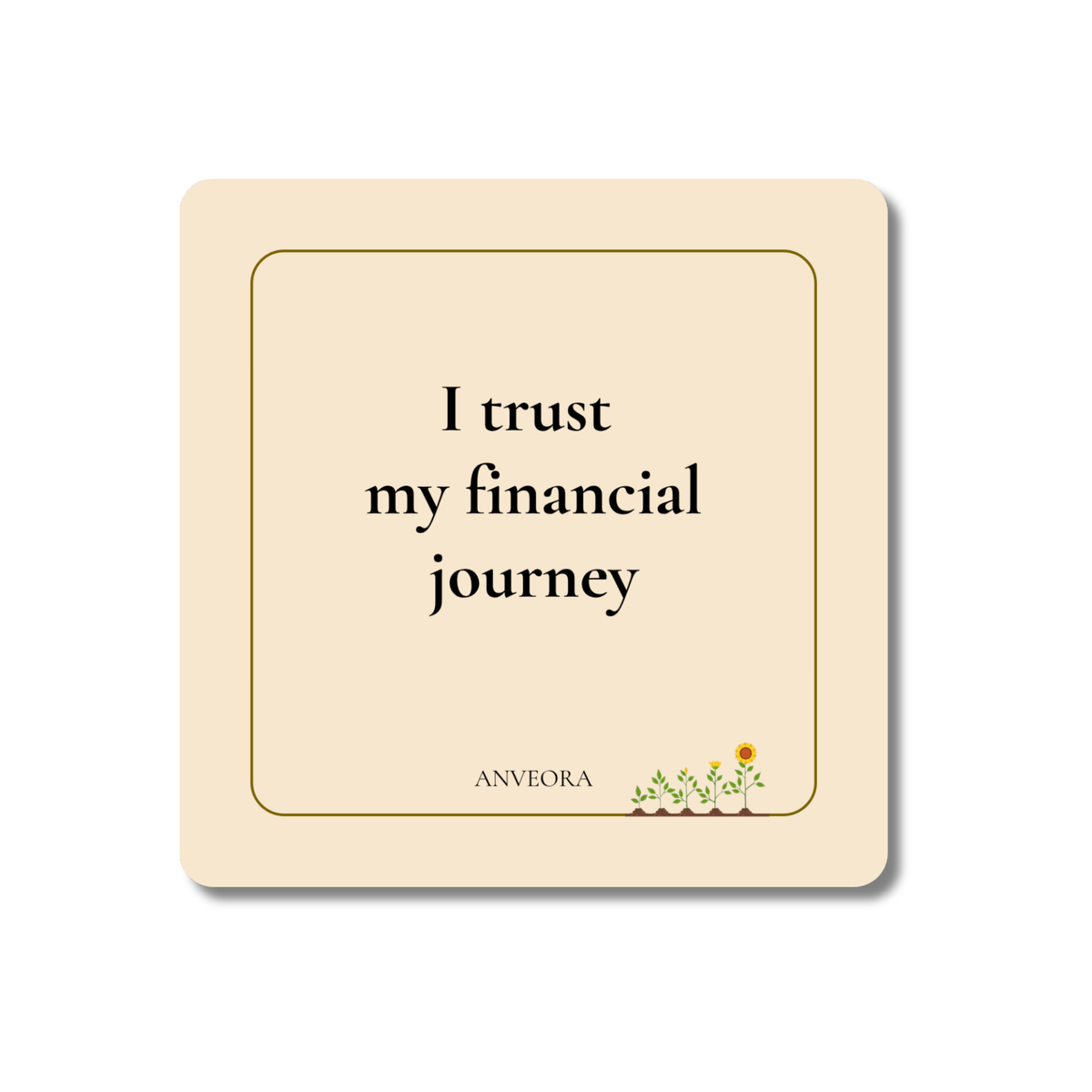 I trust my financial journey