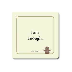 I am enough