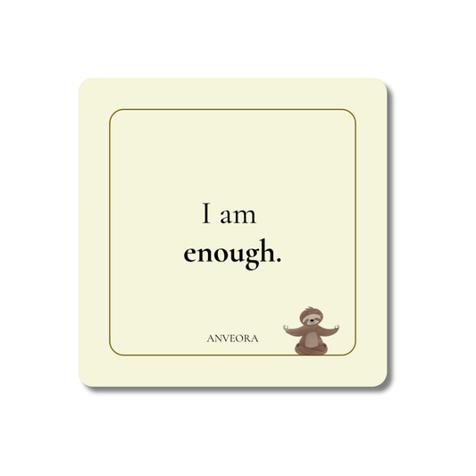 I am enough