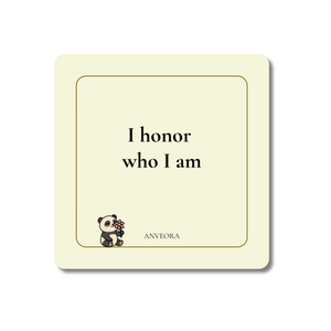 I honor who I am